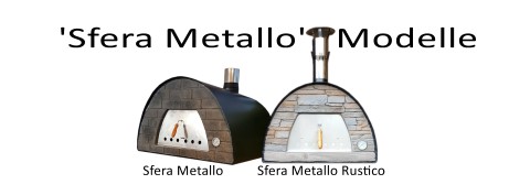 Pizzaöfen Modelle Sfera Metallo